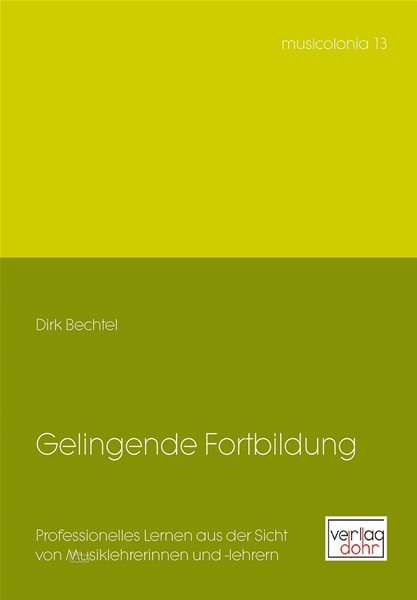 Cover for Bechtel · Gelingende Fortbildung (Book)