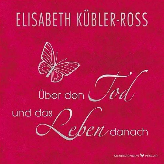 Cover for Kübler-Ross · Über den Tod und,Geschenkbu (Bog)
