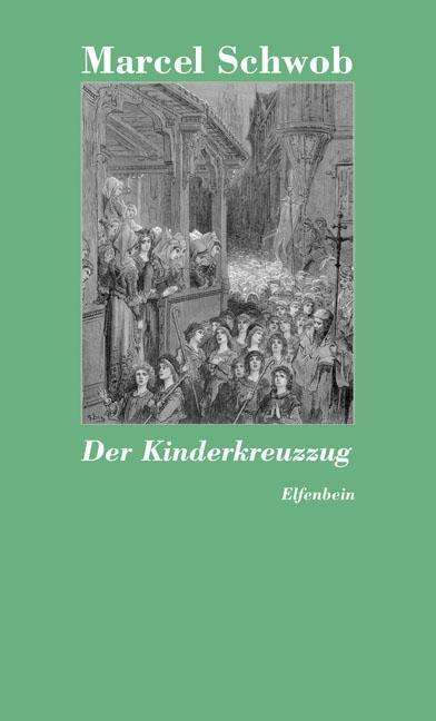 Cover for Schwob · Der Kinderkreuzzug (Book)