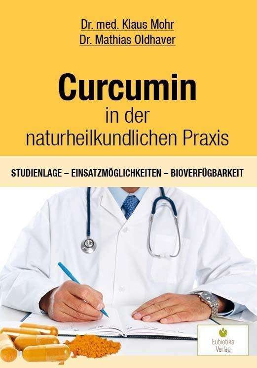 Cover for Mohr · Curcumin in der naturheilkundliche (Bog)