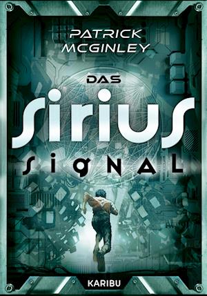 Cover for Patrick McGinley · Das Sirius-Signal (Bok) (2024)