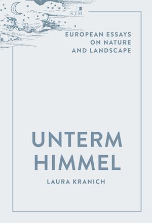 Cover for Laura Kranich · Unterm Himmel (Book) (2023)