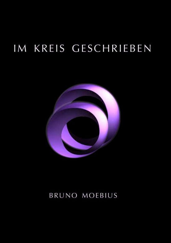 Cover for Moebius · Im Kreis geschrieben (Book)