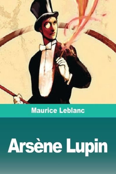Cover for Maurice LeBlanc · Arsene Lupin (Paperback Book) (2019)
