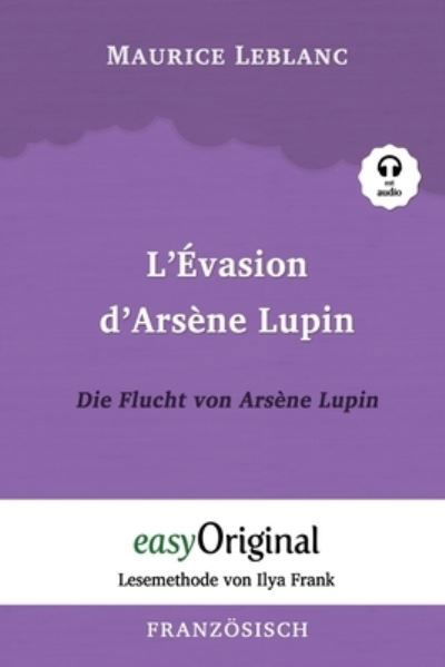 L'évasion d'Arsène Lupin / Die - Leblanc - Otros -  - 9783991121190 - 25 de febrero de 2021