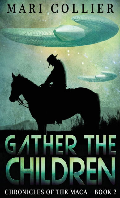 Cover for Mari Collier · Gather The Children (Hardcover Book) (2021)