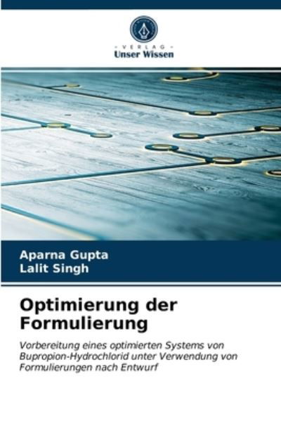 Cover for Gupta · Optimierung der Formulierung (N/A) (2021)