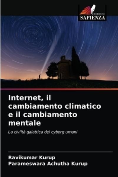 Cover for Ravikumar Kurup · Internet, il cambiamento climatico e il cambiamento mentale (Paperback Book) (2021)