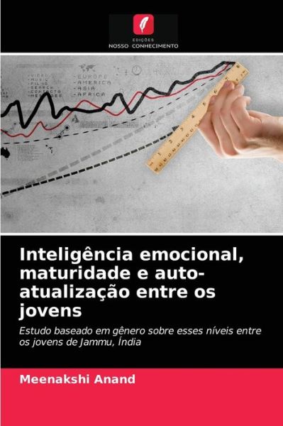 Cover for Meenakshi Anand · Inteligencia emocional, maturidade e auto-atualizacao entre os jovens (Paperback Book) (2021)