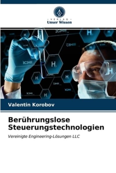 Cover for Valentin Korobov · Beruhrungslose Steuerungstechnologien (Paperback Book) (2021)