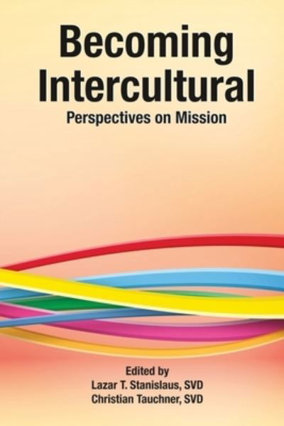 Cover for Lazar T Stanislaus · Becoming Intercultural (Pocketbok) (2021)