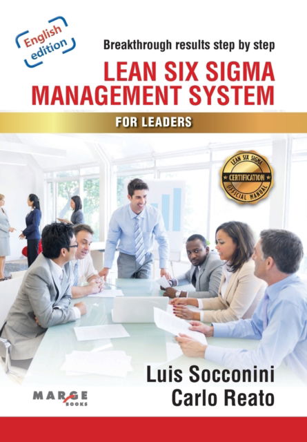 Cover for Luis Vicente Socconini · Lean Six Sigma. Management System for Leaders (Paperback Book) (2019)