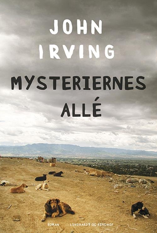 Cover for John Irving · Mysteriernes allé (Bound Book) [1.º edición] (2016)