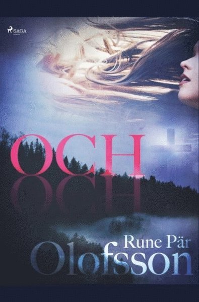 Cover for Rune Pär Olofsson · Och (Buch) (2019)