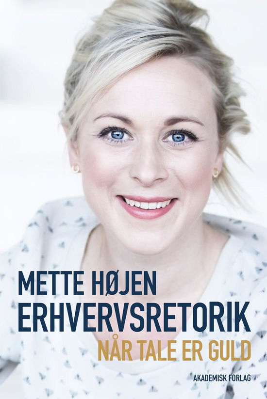 Cover for Mette Højen · Erhvervsretorik (Sewn Spine Book) [1st edition] (2017)