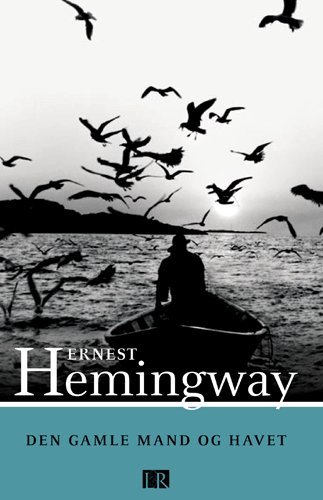 Cover for Ernest Hemingway · Den gamle mand og havet (Paperback Book) [3e uitgave] (2005)