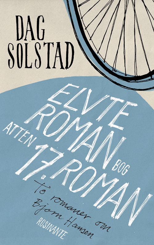 Cover for Dag Solstad · Elvte roman, bog atten/17. roman (Sewn Spine Book) [1.º edición] (2020)