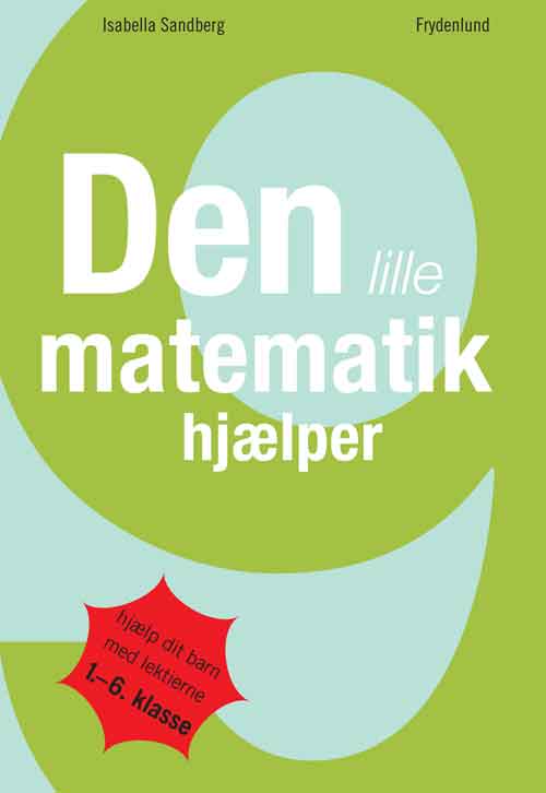 Isabella Sandberg · Den lille matematikhjælper (Paperback Bog) [3. udgave] [Paperback] (2012)