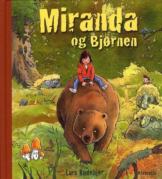 Cover for Lars Rudebjer · Miranda og Bjørnen (Bound Book) [1. Painos] (2014)