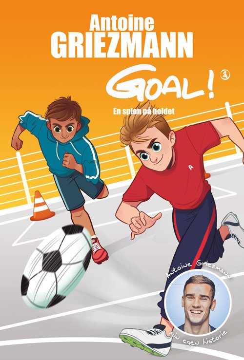 Cover for Antoine Griezmann · Goal 2 (Innbunden bok) [1. utgave] (2018)