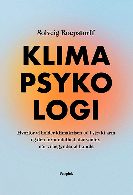 Cover for Solveig Roepstorff · Klimapsykologi (Sewn Spine Book) [1st edition] (2022)