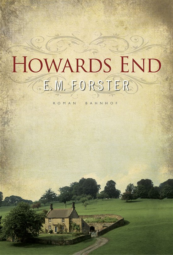 Cover for E. M. Forster · Howards End (Sewn Spine Book) [1er édition] (2009)