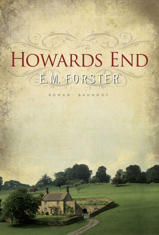 Howards End - E. M. Forster - Books - Rosenkilde & Bahnhof - 9788792095190 - April 24, 2009