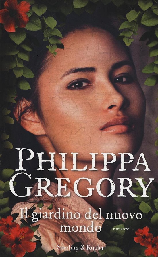 Cover for Philippa Gregory · Il Giardino Del Nuovo Mondo (Book)