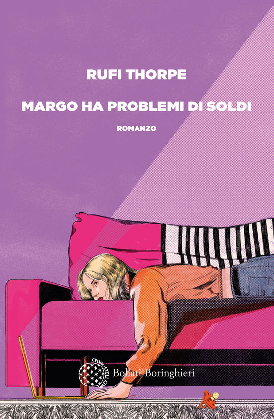 Cover for Rufi Thorpe · Margo Ha Problemi Di Soldi (Book)