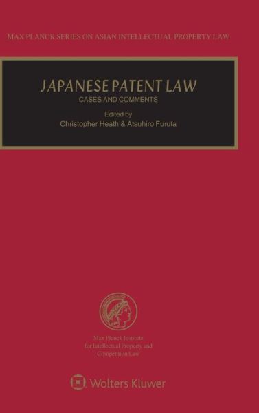 Cover for Christopher Heath · Japanese Patent Law: Cases and Comments (Hardcover bog) (2019)