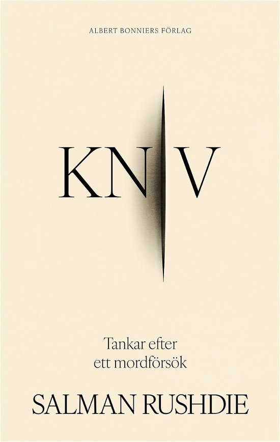 Kniv - Salman Rushdie - Books - Albert Bonniers förlag - 9789100804190 - April 16, 2024