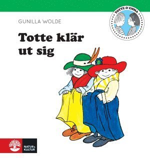 Totte: Totte klär ut sig - Gunilla Wolde - Bøker - Natur & Kultur Allmänlitteratur - 9789127139190 - 11. oktober 2014