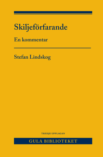 Cover for Stefan Lindskog · Skiljeförfarande : en kommentar (Bound Book) (2020)