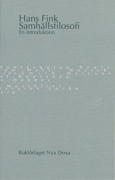 Samhällsfilosofi : en introduktion - Hans Fink - Książki - Bokförlaget Nya Doxa - 9789157800190 - 1997