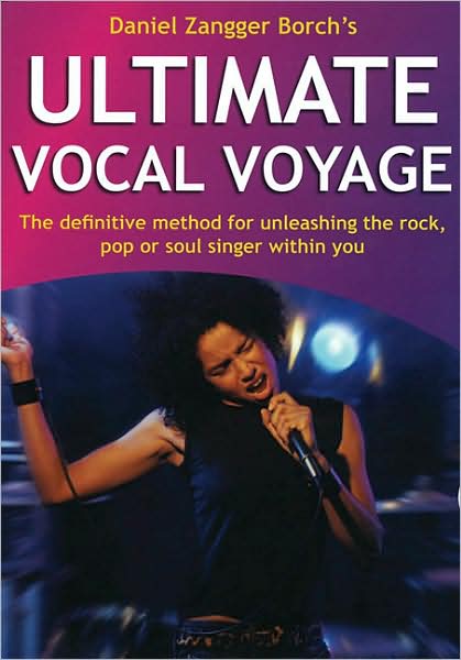 Cover for Daniel Z Borch · Ultimate Vocal Voyage Book &amp; CD (Inbunden Bok) (2008)