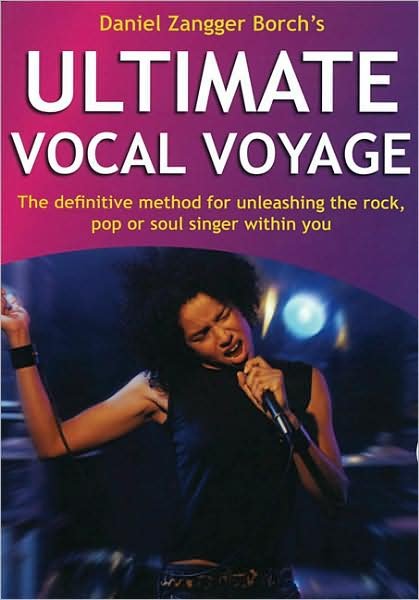 Cover for Daniel Z Borch · Ultimate Vocal Voyage Book &amp; CD (Hardcover Book) (2008)
