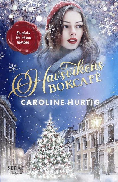 Cover for Caroline Hurtig · Havsvikens bokcafé (Book) (2022)