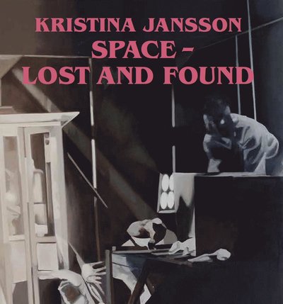 Cover for Annika Elisabeth Von Hausswolff · Kristina Jansson, Space - Lost and Found (Board book) (2022)