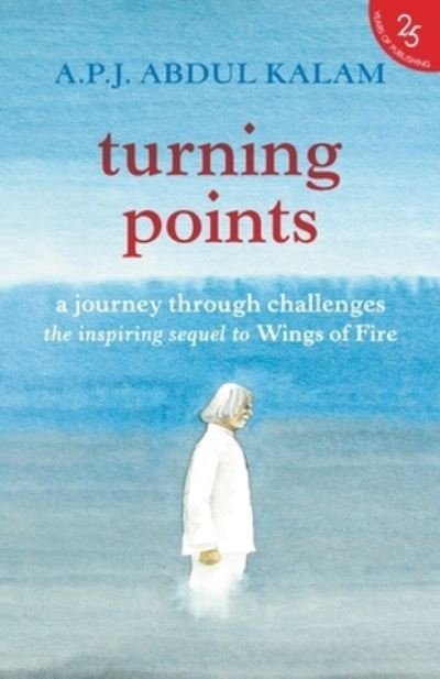 Cover for A. P. J. Abdul Kalam · Turning Points:: A Journey Through Challenges (Pocketbok) (2017)