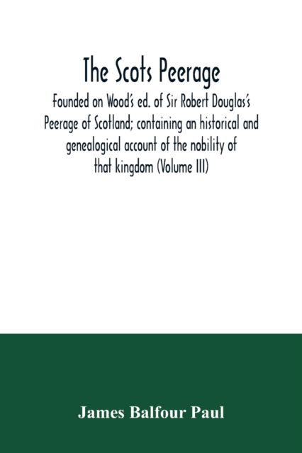 Cover for James Balfour Paul · The Scots peerage (Paperback Book) (2020)