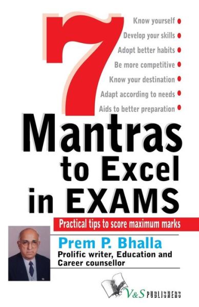 Cover for Prem P.Bhalla · 7 Mantra to Excel in Exams (Paperback Book) (2012)