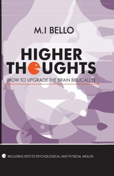 Cover for M I Bello · Higher Thoughts (Taschenbuch) (2017)