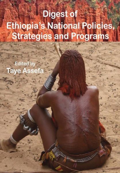 Cover for Taye Assefa · Digest of Ethiopia' National Policies, Strategies and Programs (Paperback Book) (2008)