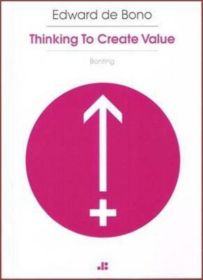 Cover for Edward De Bono · Bonting: Thinking to Create Value (Pocketbok) (2016)