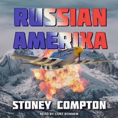 Russian Amerika - Stoney Compton - Música - TANTOR AUDIO - 9798200281190 - 11 de fevereiro de 2020