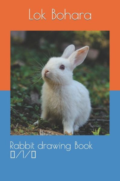 Cover for Lok Raj Bohara · Rabbit drawing Book (Paperback Book) (2022)