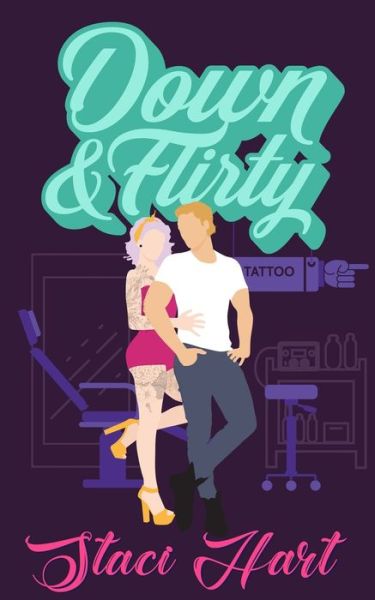 Cover for Staci Hart · Down and Flirty - Tonic (Paperback Book) (2021)