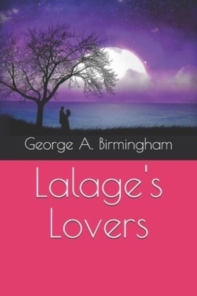 Cover for George A Birmingham · Lalage's Lovers (Paperback Book) (2020)