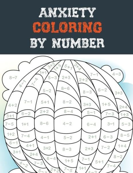 Cover for Rns Coloring Studio · Anxiety Coloring by Number (Paperback Book) (2020)