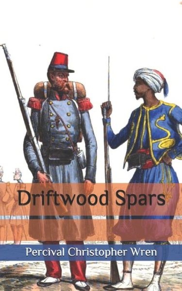 Cover for P C Wren · Driftwood Spars (Paperback Book) (2020)